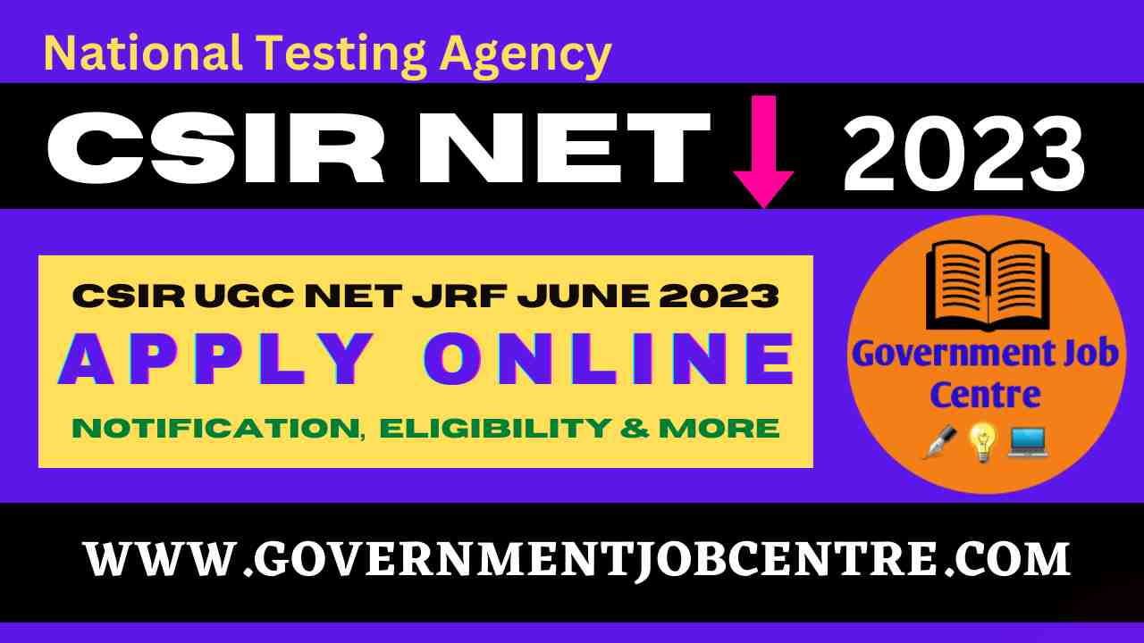 NTA CSIR UGC NET JRF Online Form June 2023 (Extended) Apply Now