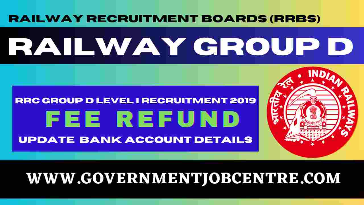 Railway Rrc Group D Fee Refund Update Bank Account Details