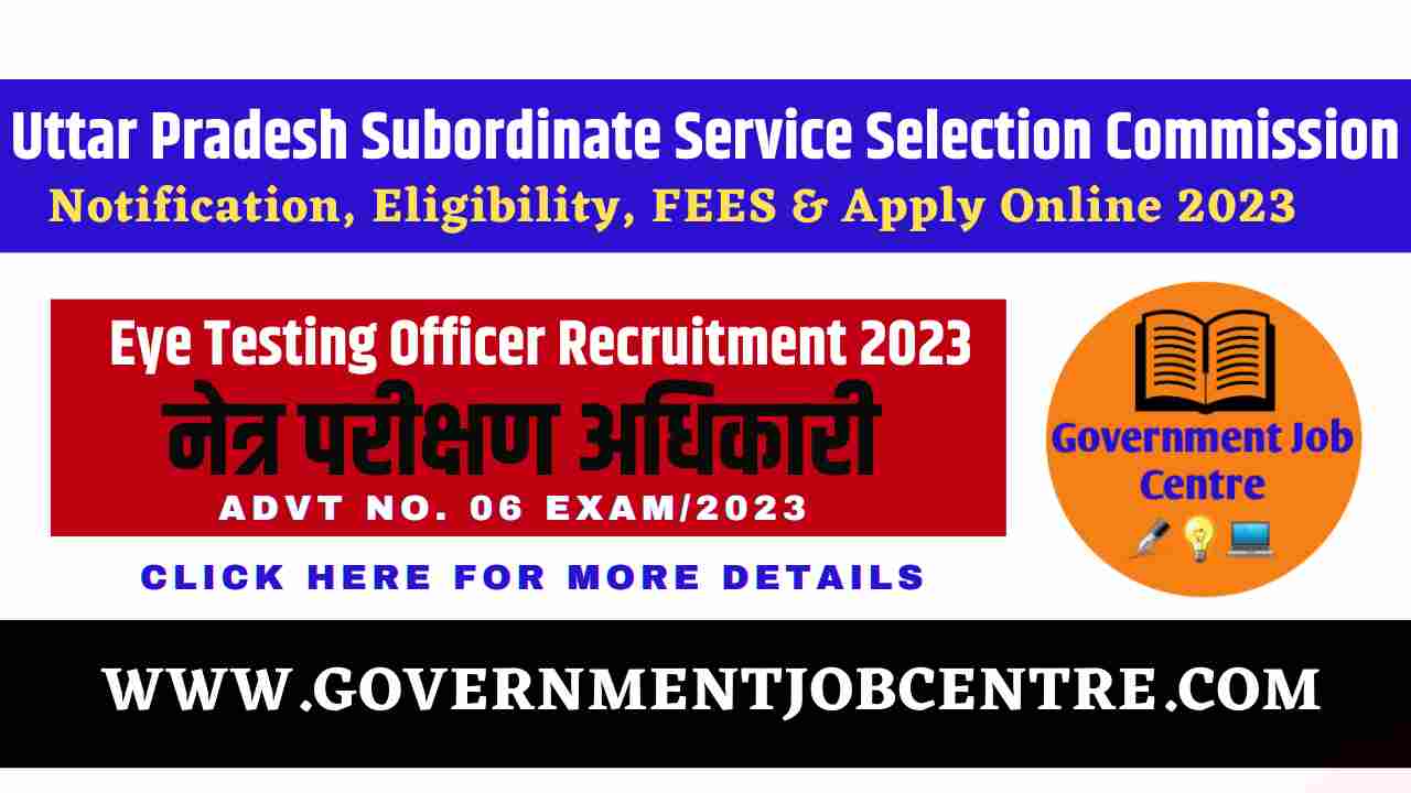 UPSSSC Eye Testing Officer ETO Recruitment 2023 Apply Online